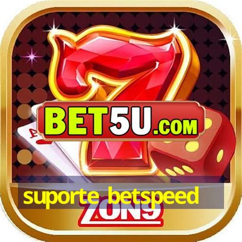 suporte betspeed